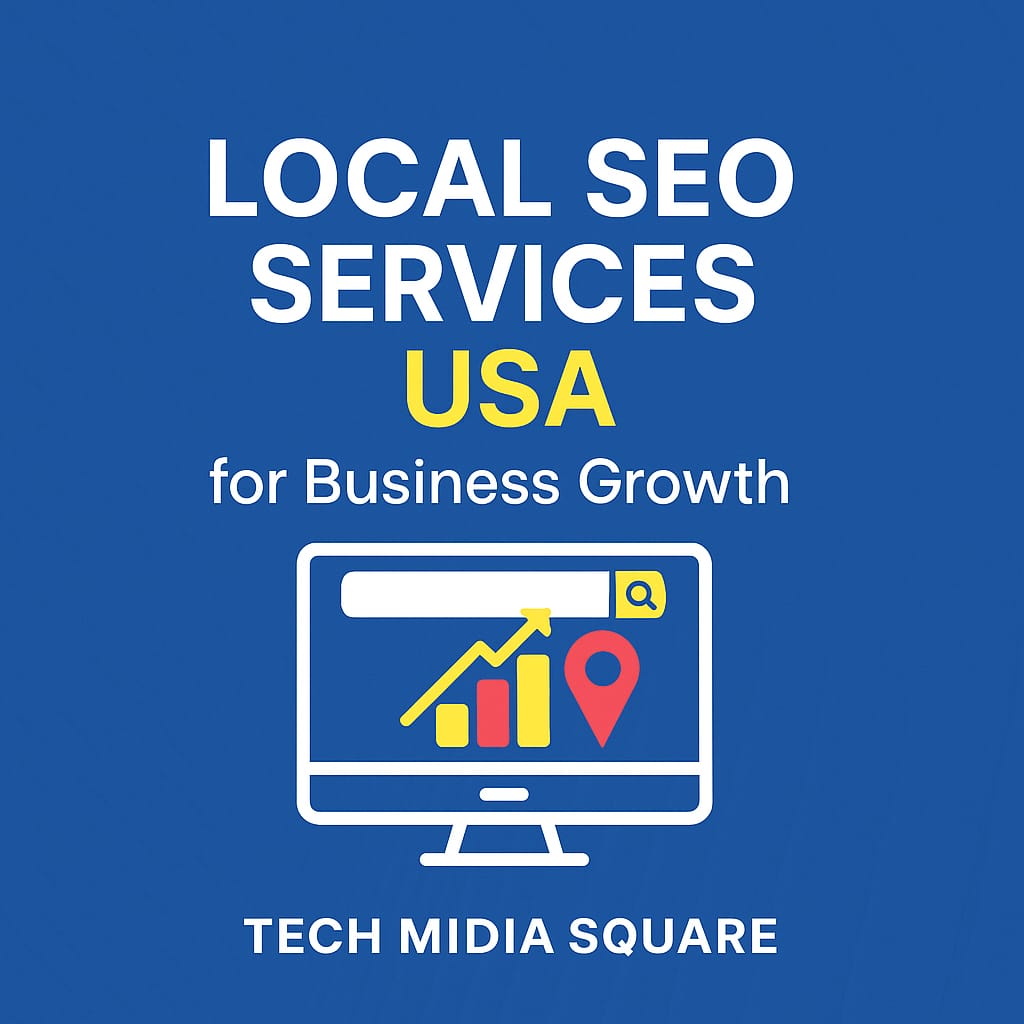 Local SEO Services USA Tech Midia Square