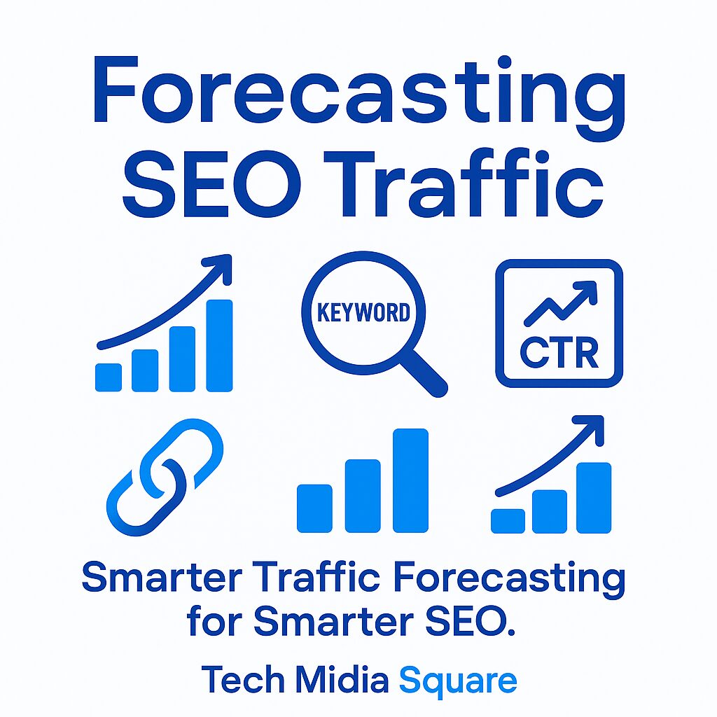 Forecasting SEO Traffic
